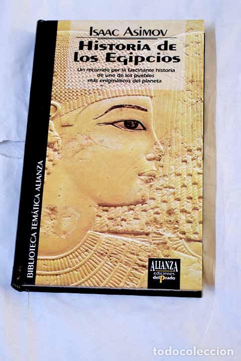 Libros: Historia de los egipcios.- Asimov, Isaac