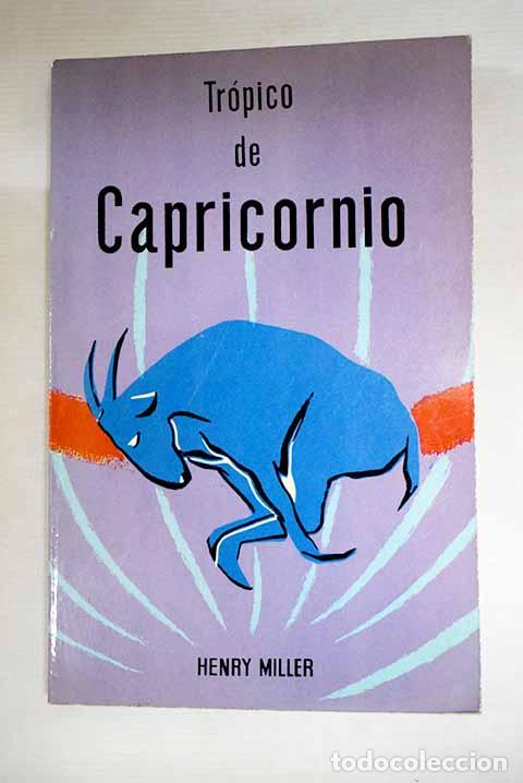 Livres: Tr&oacute;pico de Capricornio.- Miller, Henry