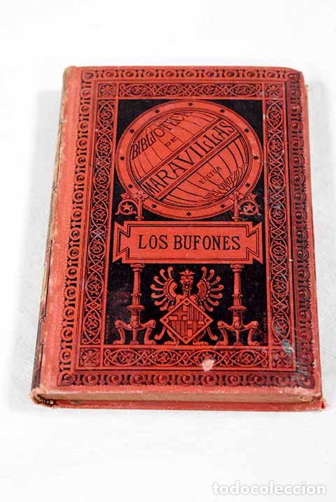 Livros em segunda m&atilde;o: Los bufones: Gazeau, A..- Gazeau, A.