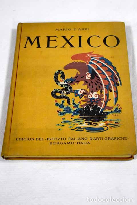 Livros em segunda m&atilde;o: M&eacute;xico: D Arpi, Mario.- D Arpi, Mario