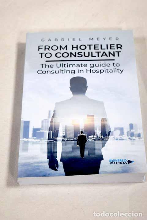 Livros em segunda m&atilde;o: From hotelier to consultant.- Meyer, Gabriel