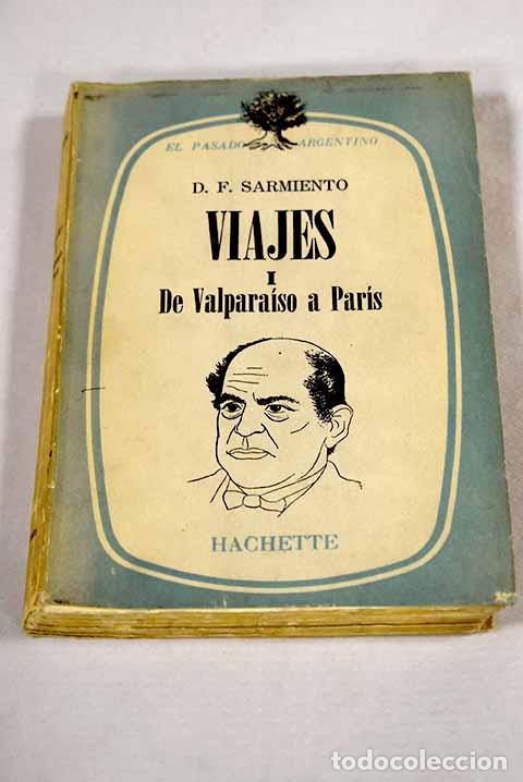 Livros em segunda m&atilde;o: Viajes, tomo I: Sarmiento, Domingo Faustino.- Sarmiento, Domingo Faustino