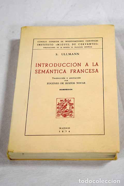 books: Introducci&oacute;n a la sem&aacute;ntica francesa.- Ullmann, Stephen