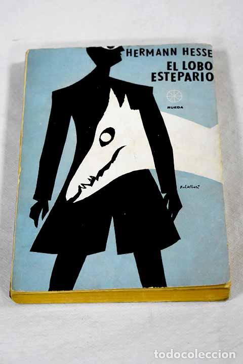 Libri di seconda mano: El lobo estepario: Hesse, Hermann.- Hesse, Hermann