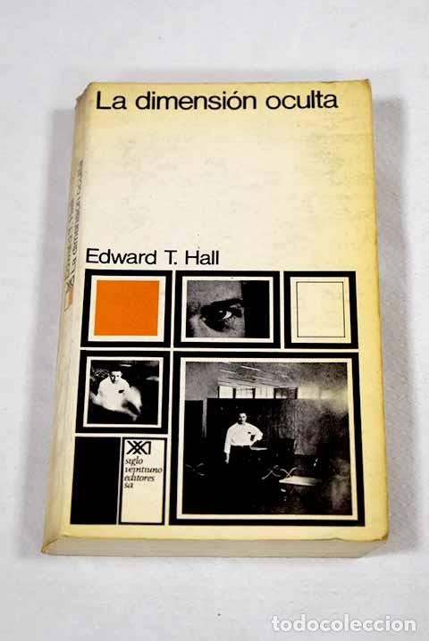Libri di seconda mano: La dimensi&oacute;n oculta: Hall, Edward T..- Hall, Edward T.