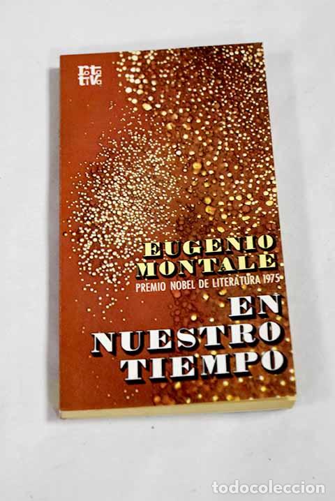 Livros em segunda m&atilde;o: En nuestro tiempo: Montale, Eugenio.- Montale, Eugenio