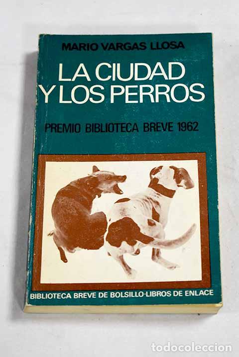 Livros em segunda m&atilde;o: La ciudad y los perros.- Vargas Llosa, Mario