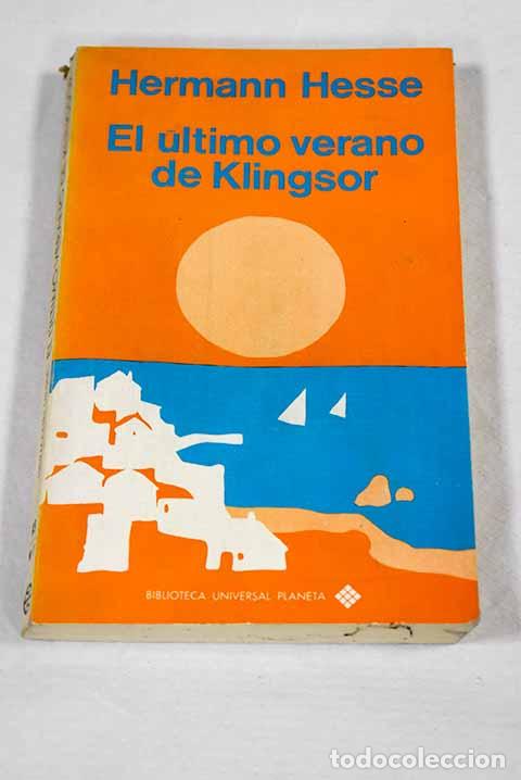 Livros em segunda m&atilde;o: El &uacute;ltimo verano de Klingsor y otras narraciones.- Hesse, Hermann