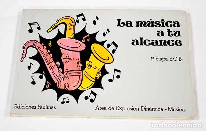 Livros em segunda m&atilde;o: La m&uacute;sica a tu alcance.- Cabezas Gonz&aacute;lez, H&eacute;ctor