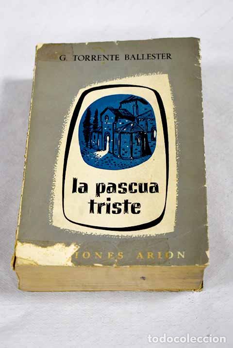 Livros em segunda m&atilde;o: La pascua triste: Torrente Ballester, Gonzalo.- Torrente Ballester, Gonzalo