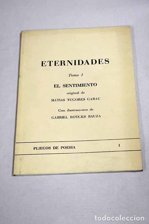 Livros em segunda m&atilde;o: Eternidades: (poes&iacute;as).- Tugores Garau, Mat&iacute;as