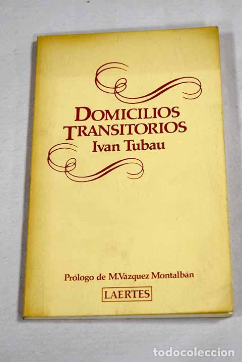 Livros em segunda m&atilde;o: Domicilios transitorios.- Tubau, Iv&aacute;n