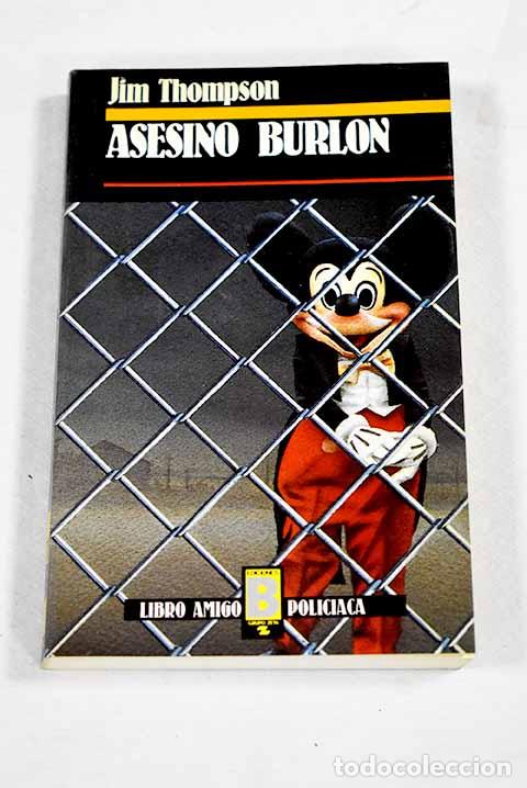 Livros em segunda m&atilde;o: Asesino burl&oacute;n: Thompson, Jim.- Thompson, Jim