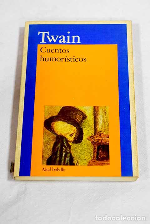 Livros em segunda m&atilde;o: Cuentos humor&iacute;sticos.- Twain, Mark