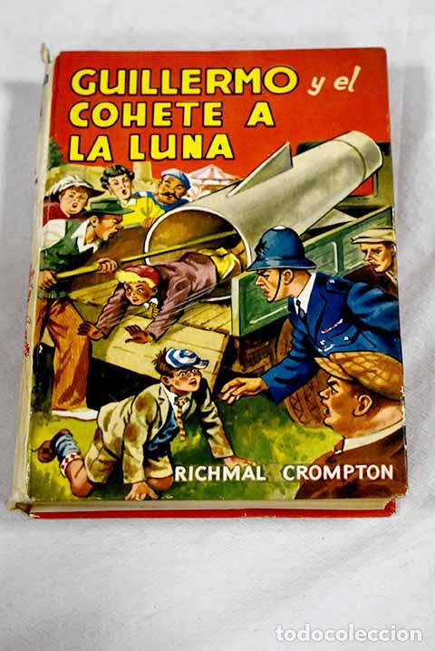 Livros em segunda m&atilde;o: Guillermo y el cohete a la luna.- Crompton, Richmal