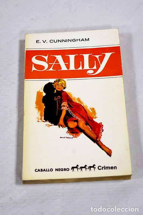 Libros: Sally: Fast, Howard: Bruguera..- Fast, Howard