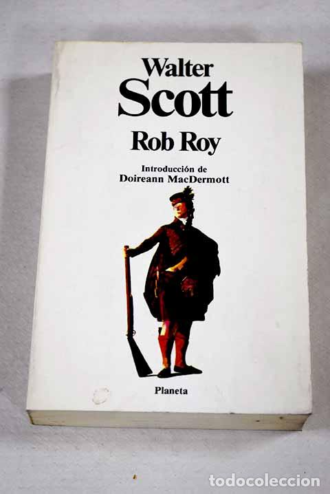 Libros: Rob Roy: Scott, Walter.- Scott, Walter