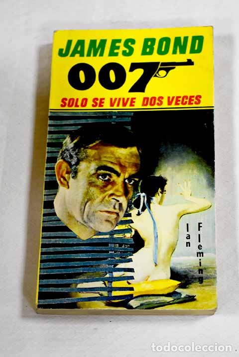 B&uuml;cher: Solo se vive dos veces.- Fleming, Ian
