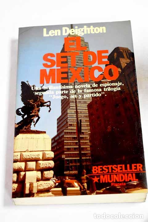 B&uuml;cher: El set de M&eacute;xico: Deighton, Len.- Deighton, Len