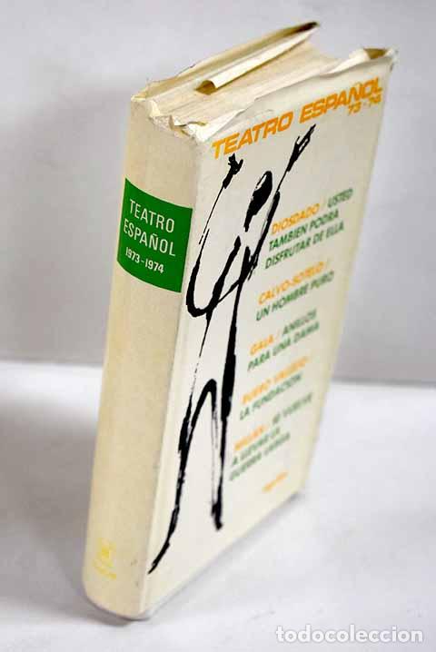 Libros: Teatro espa&ntilde;ol, 1973-1974