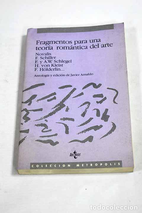 Libros: Fragmentos para una teor&iacute;a rom&aacute;ntica del arte