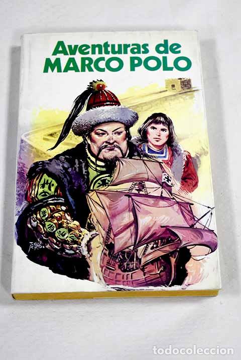 Libros: Aventuras de Marco Polo.- Ribera, J.
