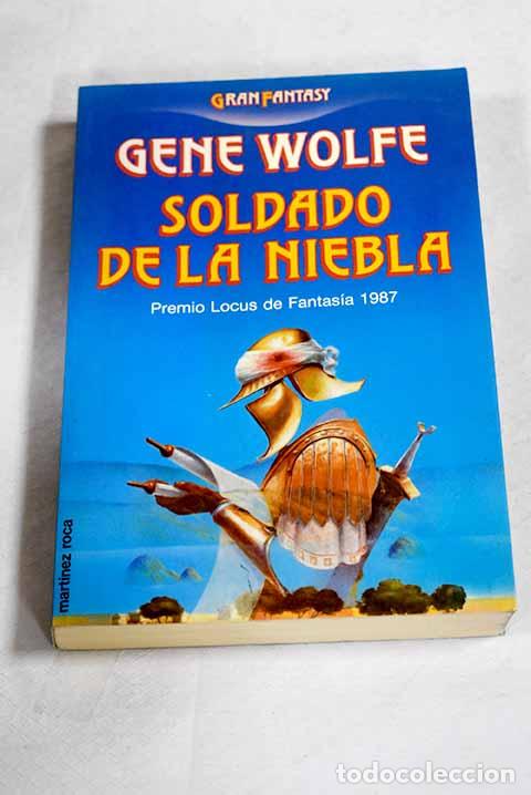 Libri di seconda mano: Soldado de la niebla.- Wolfe, Gene