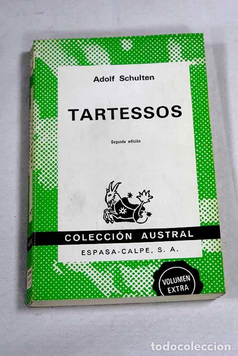 Libri di seconda mano: Tartessos: Schulten, Adolf.- Schulten, Adolf