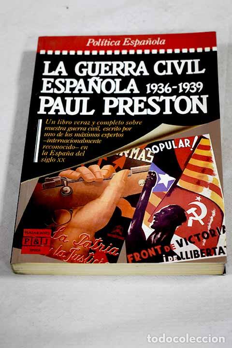 B&uuml;cher: La Guerra Civil espa&ntilde;ola, 1936-1939.- Preston, Paul