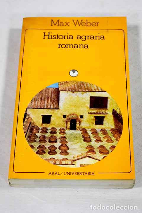 B&uuml;cher: Historia agraria romana.- Weber, Max