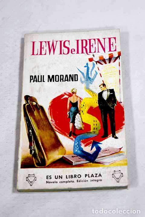 books: Lewis e Irene: Morand, Paul.- Morand, Paul