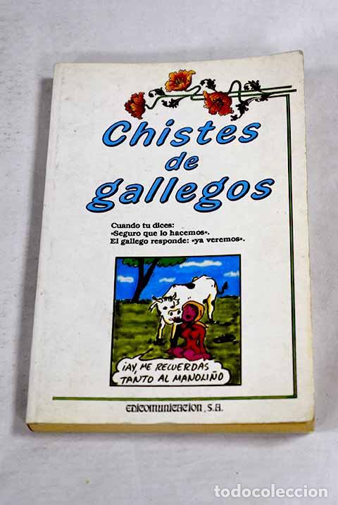books: Chistes de gallegos: Tapia Rodr&iacute;guez, Javier.- Tapia Rodr&iacute;guez, Javier