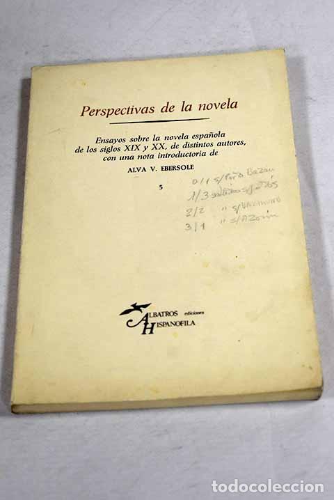 books: Perspectivas de la novela: ensayos sobre la novela espa&ntilde;ola de los siglos XIX y XX