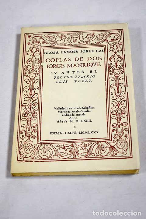 Livres: Glosa famosa sobre las coplas de Jorge Manrique.- Manrique, Jorge