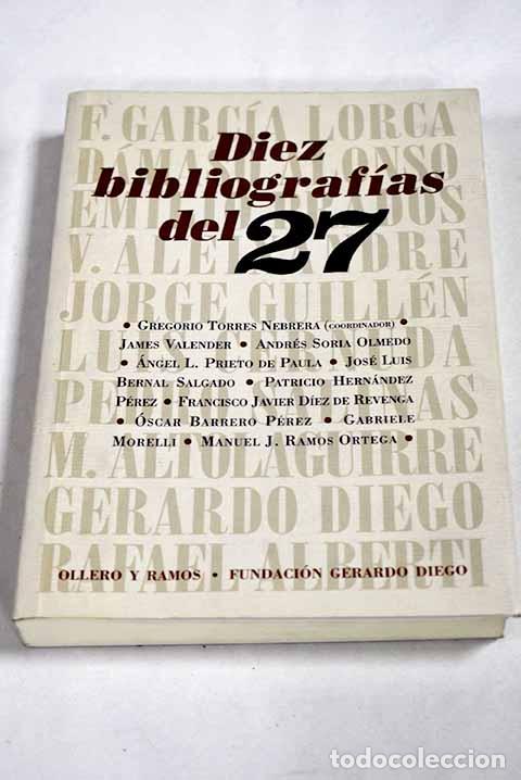 Livres: Diez bibliograf&iacute;as del 27