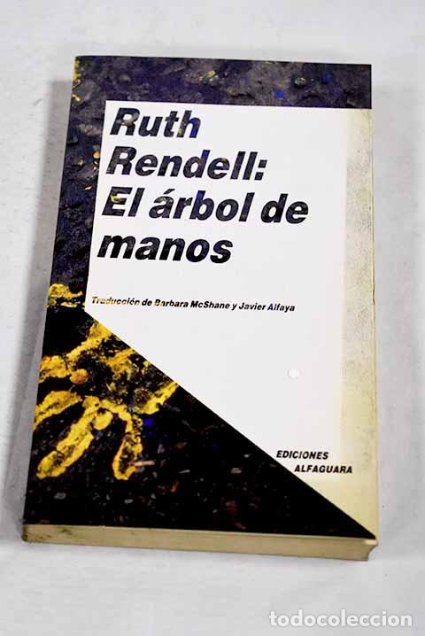 Livres: El &aacute;rbol de manos: Rendell, Ruth.- Rendell, Ruth