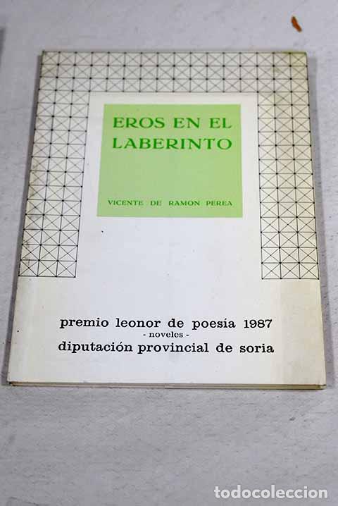 Libros: Eros en el laberinto.- Ram&oacute;n Perea, Vicente de