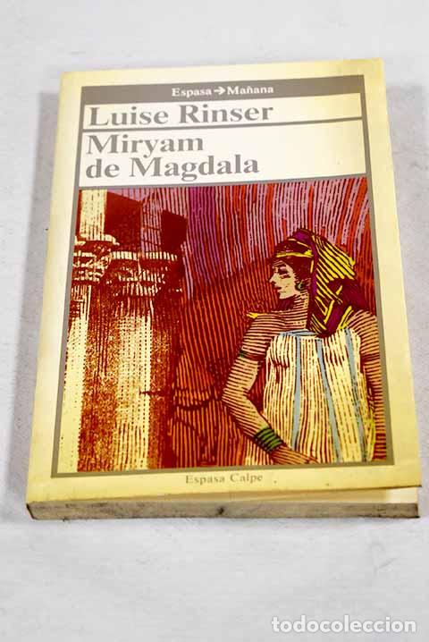 Libros: Miryam de Magdala: Rinser, Luise.- Rinser, Luise