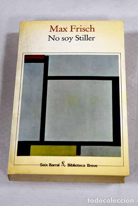 Libros: No soy Stiller: Frisch, Max.- Frisch, Max