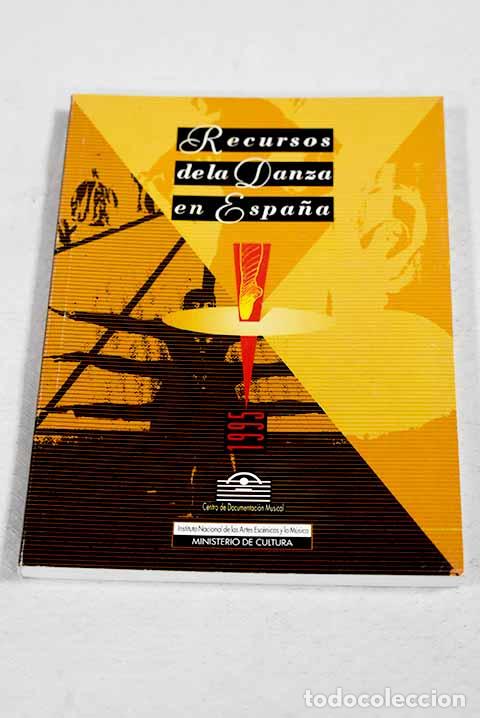 books: Recursos de la danza en Espa&ntilde;a, 1996