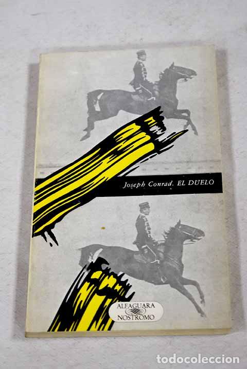 books: El duelo: Conrad, Joseph.- Conrad, Joseph
