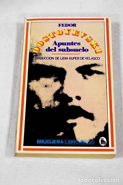 books: Apuntes del subsuelo.- Dostoyevski, Fedor