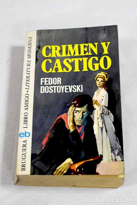 books: Crimen y castigo: Dostoyevski, Fedor.- Dostoyevski, Fedor