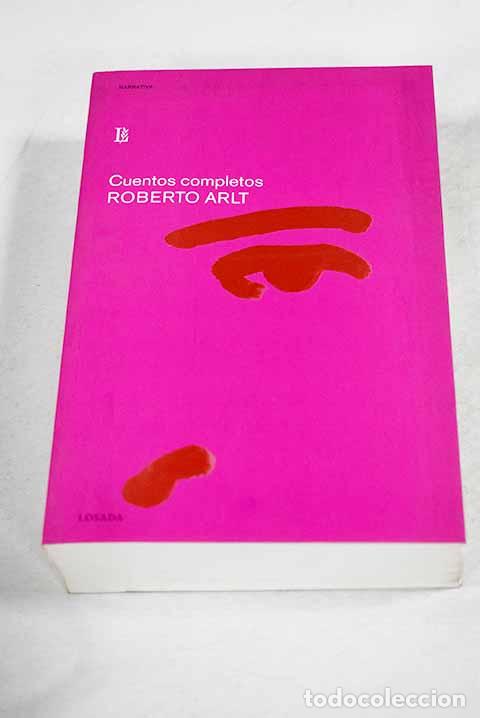 Livros em segunda m&atilde;o: Cuentos completos: Arlt, Roberto.- Arlt, Roberto