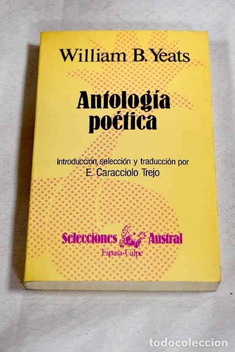 Livros em segunda m&atilde;o: Antolog&iacute;a po&eacute;tica: Yeats, W. B..- Yeats, W. B.
