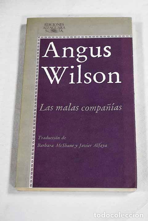 Livros em segunda m&atilde;o: Las malas compa&ntilde;&iacute;as: Wilson, Angus.- Wilson, Angus