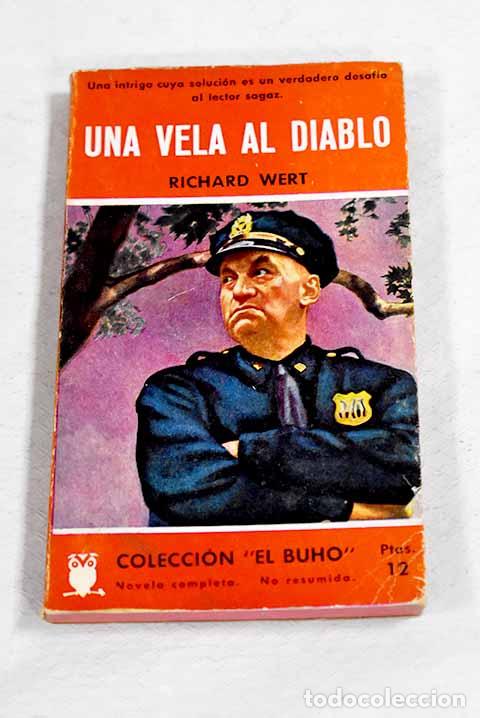Livros em segunda m&atilde;o: Una vela al diablo: Wert, Richard.- Wert, Richard
