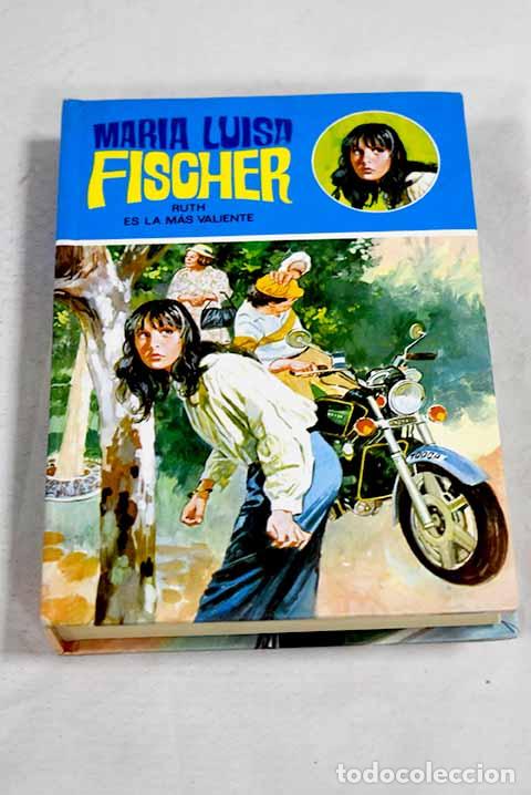 Livros em segunda m&atilde;o: Ruth es la m&aacute;s valiente.- Fischer, Marie Louise