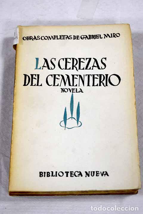 Libros: Las Cerezas del cementerio.- Mir&oacute;, Gabriel