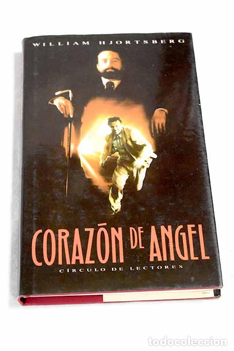 Libros: Coraz&oacute;n de &aacute;ngel: Hjortsberg, William.- Hjortsberg, William
